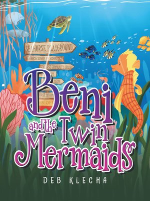 cover image of Beni and the Twin Mermaids
